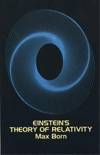 Max Born Einstein'S Theory of Relativity (Tascabile) Dover Books on Physics