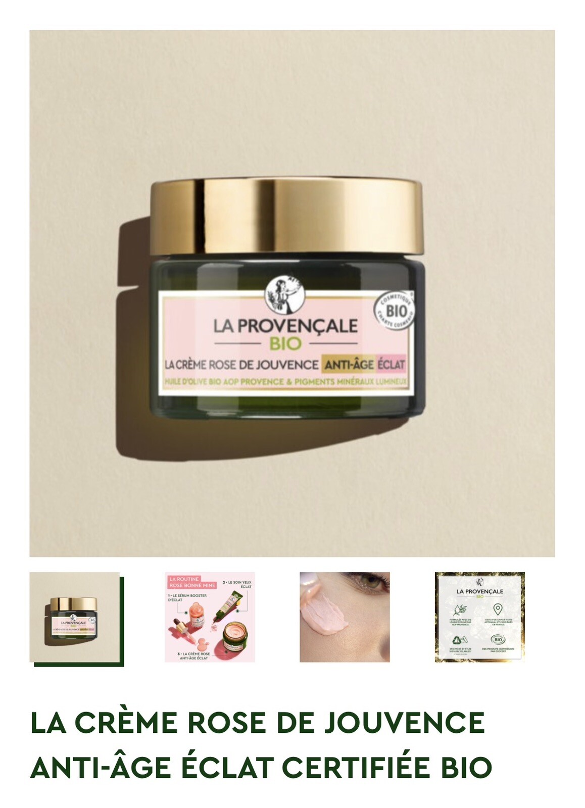 Crème rose de jouvence contre le teint terne soin anti-âge La Provençale