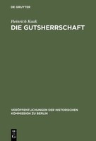 Heinrich Kaak | Die Gutsherrschaft | Buch | Deutsch (1991) | Issn | Xiv
