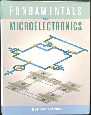 Fundamentals of Microelectronics by Behzad Razavi Hardcover