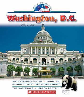 Washington, D.C. (America the Beautiful), Kent, Deborah, Good Book