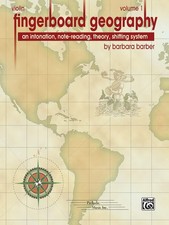 Fingerboard Geography: An Intonation, Note-reading, Theory, Shifting System ...