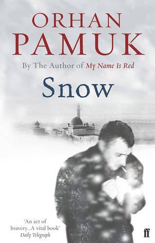 snow novel orhan pamuk snow novel orhan pamuk