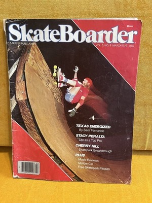 SKATEBOARDER Magazine Vol 5 No 8 March 1979 Stacy Peralta