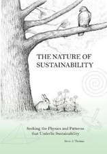 Steve Thomas The Nature of Sustainability (Paperback)