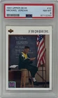 Michael Jordan 1991 Upper Deck Stay In School Chicago Bulls NBA Card #22 PSA 8
