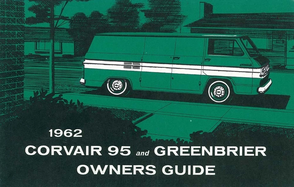 1962 Chevrolet Corvair 95 and Greenbrier Owners Manual User Guide Reference Book