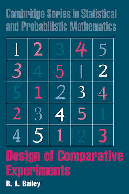 Design of Comparative Experiments Bailey Hardback Cambridge University Press