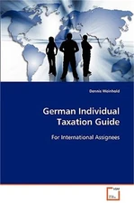 German Individual Taxation Guide (Paperback or Softback)