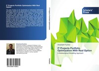 Shashank Pushkar | It Projects Portfolio Optimization With Real Option | Buch