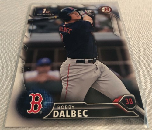 Bobby Dalbec #BD-99 2016 Bowman Draft card