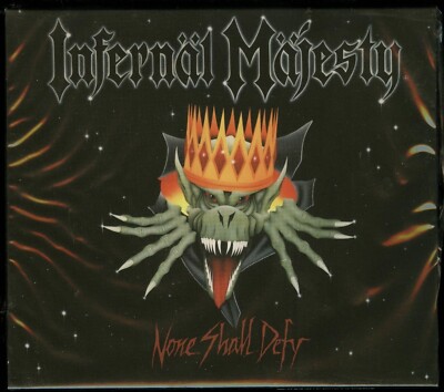 Infernal Majesty None Shall Defy CD new Reissue High Roller Records HRR 521
