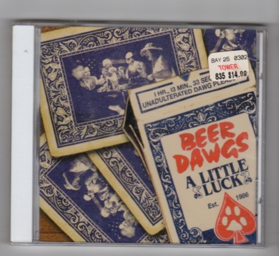 (HY15) Beer Dawgs, A Little Luck - 2001 Sealed CD