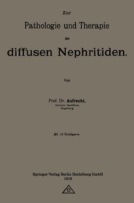 Thumbnail - Zur Pathologie Und Therapie Der Diffusen Nephritiden | Buch |