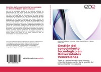 GestióN Del Conocimiento TecnolóGico En Universidades Venezolanas Katiusca Rodri