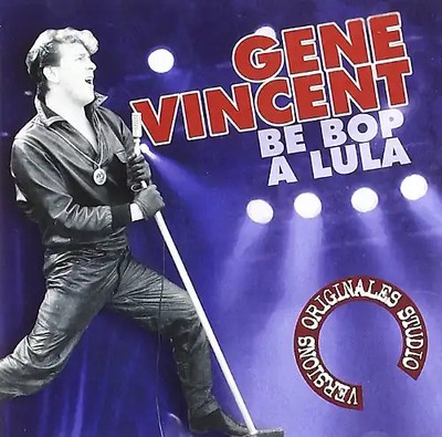 Gene Vincent - Be Bop a Lula