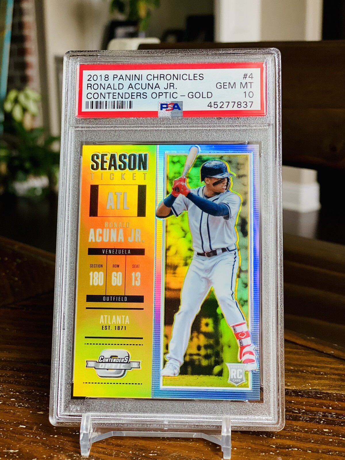 2018 Ronald Acuna Jr GOLD /10 PSA 10 RC Contenders Optic Prizm Ticket Refractor