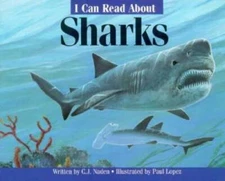 I Can Read About Sharks (I Can Read About) - Paperback By Naden - GOOD