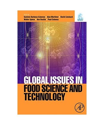 Global Issues in Food Science and Technology: Selected Writings from IUFoST