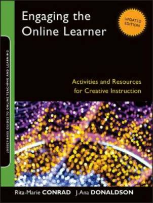 Engaging the Online Learner: Activities and Resources for Creative Inst - GOOD