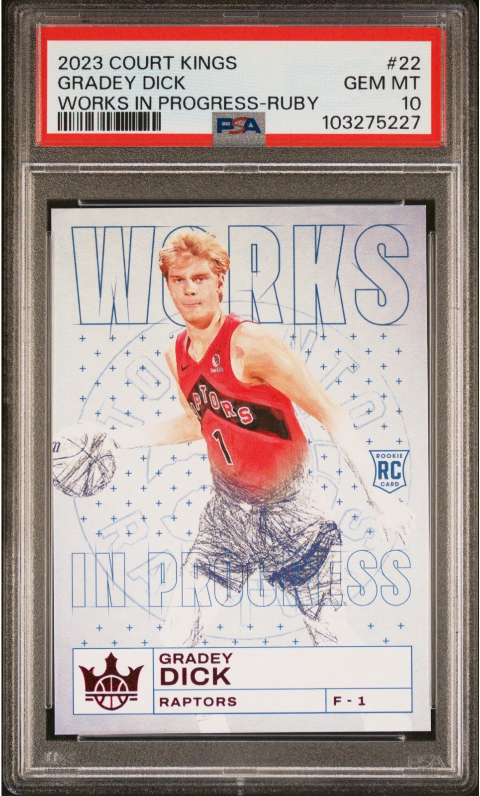 Gradey Dick RC #22 Rookie Works in Progress Ruby /149 2023-24 Court Kings PSA 10