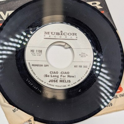 Jose Melis 45 RPM PROMO Ciao-Ciao / The Sting of the Bee Musicor MU 1108 Piano
