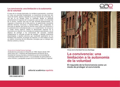 La convivencia: una limitación a la autonomía de la voluntad Vivian De La Carida
