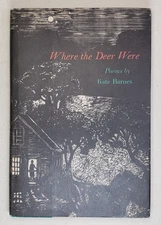 Barnes, Kate, WHERE THE DEER WERE - 1994 1st ed. Signed