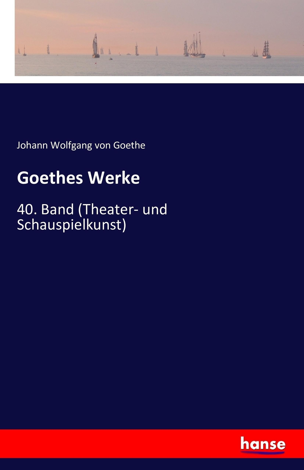 Thumbnail - Johann Wolfgang Von Goethe | Goethes Werke | Taschenbuch | Deutsch