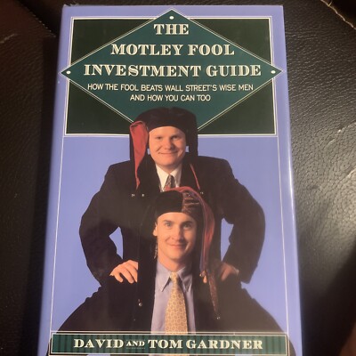 The Motley Fool Investment Guide: Hardcover Book By David Gardner
