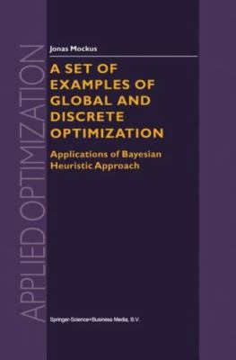 Set of Examples of Global and Discrete Optimization : Applications of Bayesia...