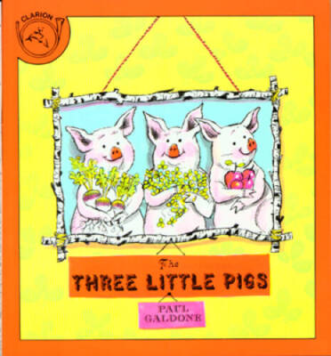 The Three Little Pigs (Paul Galdone Classics) - Hardcover - GOOD