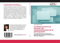 Graciela MaríA Carletti | La Democracia En La Escuela: Las Representaciones...
