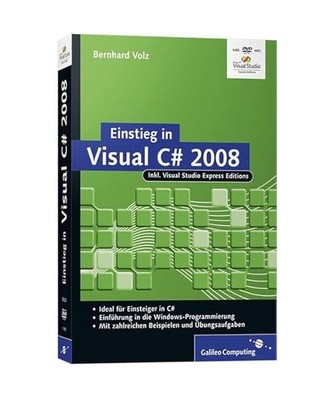 Einstieg in Visual C# 2008, Bernhard Volz
