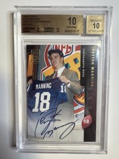 1998 Topps Auto Bronze Peyton Manning RC BGS 10 Pristine LOW POP COLTS HOF