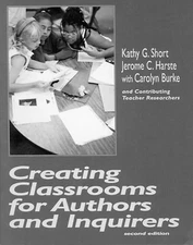 Creating Classrooms for Authors and ..., Burke, Carolyn