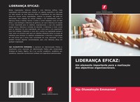 Ojo Oluwatoyin Emmanuel | LideranÇA Eficaz: | Taschenbuch | Portugiesisch (2021)
