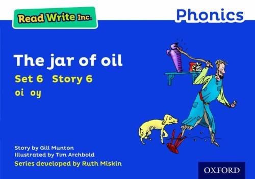 The Jar of Oil (Blue Set 6 Storybook 6) (Read Write Inc. Phonics) - Munton, Gill