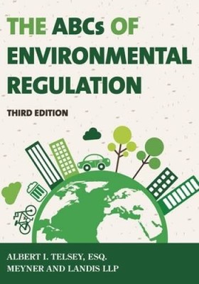 The ABCs of Environmental Regulation - Paperback - VERY GOOD
