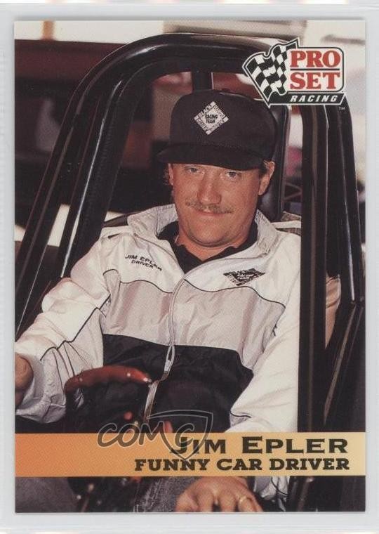 1992 Pro Set NHRA Jim Epler #40 Rookie RC 0s5