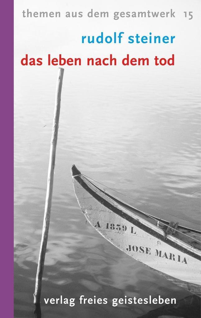 Thumbnail - Das Leben Nach Dem Tod | Rudolf Steiner | 2019 | Deutsch