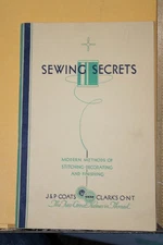 1930 J&P Coats Clark's ONT Sewing Secrets Booklet Mary Brooks Picken