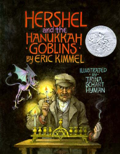 Hershel and the Hanukkah Goblins by Eric A Kimmel: Used