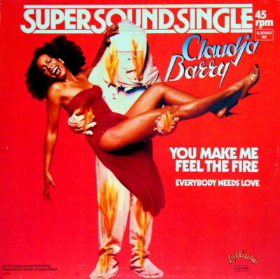 Claudja Barry You Make Me Feel The Fire / Everybody Needs Love Lollipop Recor