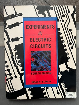 Experiments in Electric Circuits: To Accompany Principles of Electric...