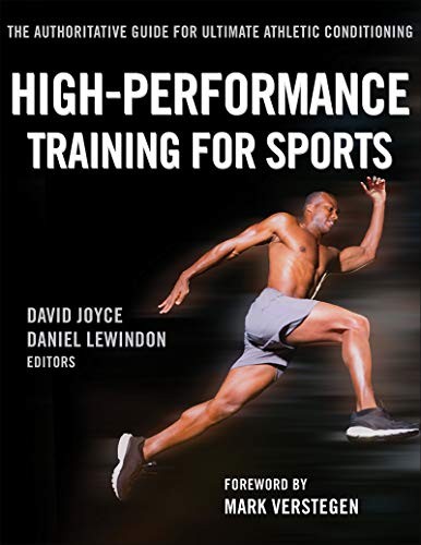 High-Performance Training for Sports,David Joyce,Daniel Lewindon
