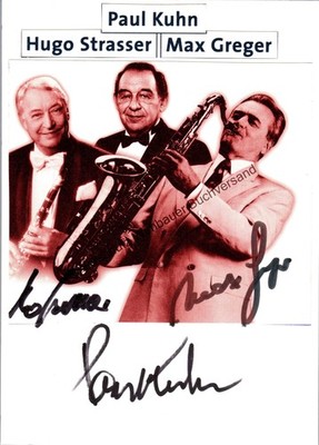 Original Autogramm Max Greger (1926-2015) Paul Kuhn (1928-2013) & Hugo Strasser