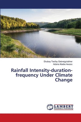 Rainfall Intensity-duration-frequency Under Climate Change Taschenbuch Englisch