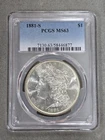1881 S US Morgan Silver Dollar $1 PCGS MS63