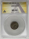 1905-S Barber Dime Coin Toned ANACS MS 61 Looks Better
